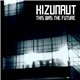 Kizunaut - This Was The Future