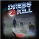 Dress-2-Kill - Boo!